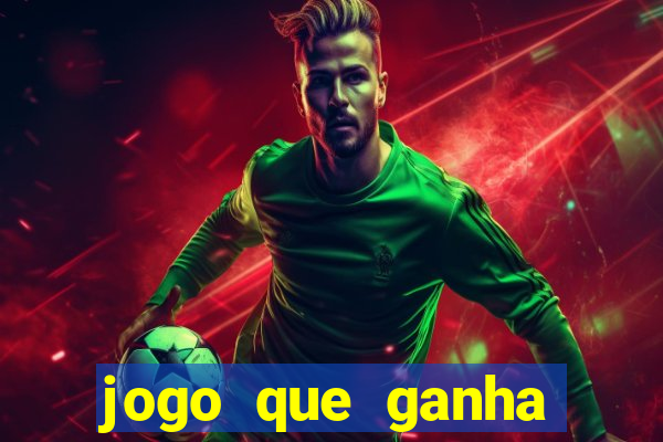 jogo que ganha dinheiro de verdade sem depositar nada